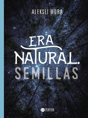 cover image of Era Natural. Semillas